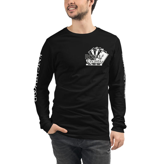 Royal Tyrants Knighthood Unisex Long Sleeve