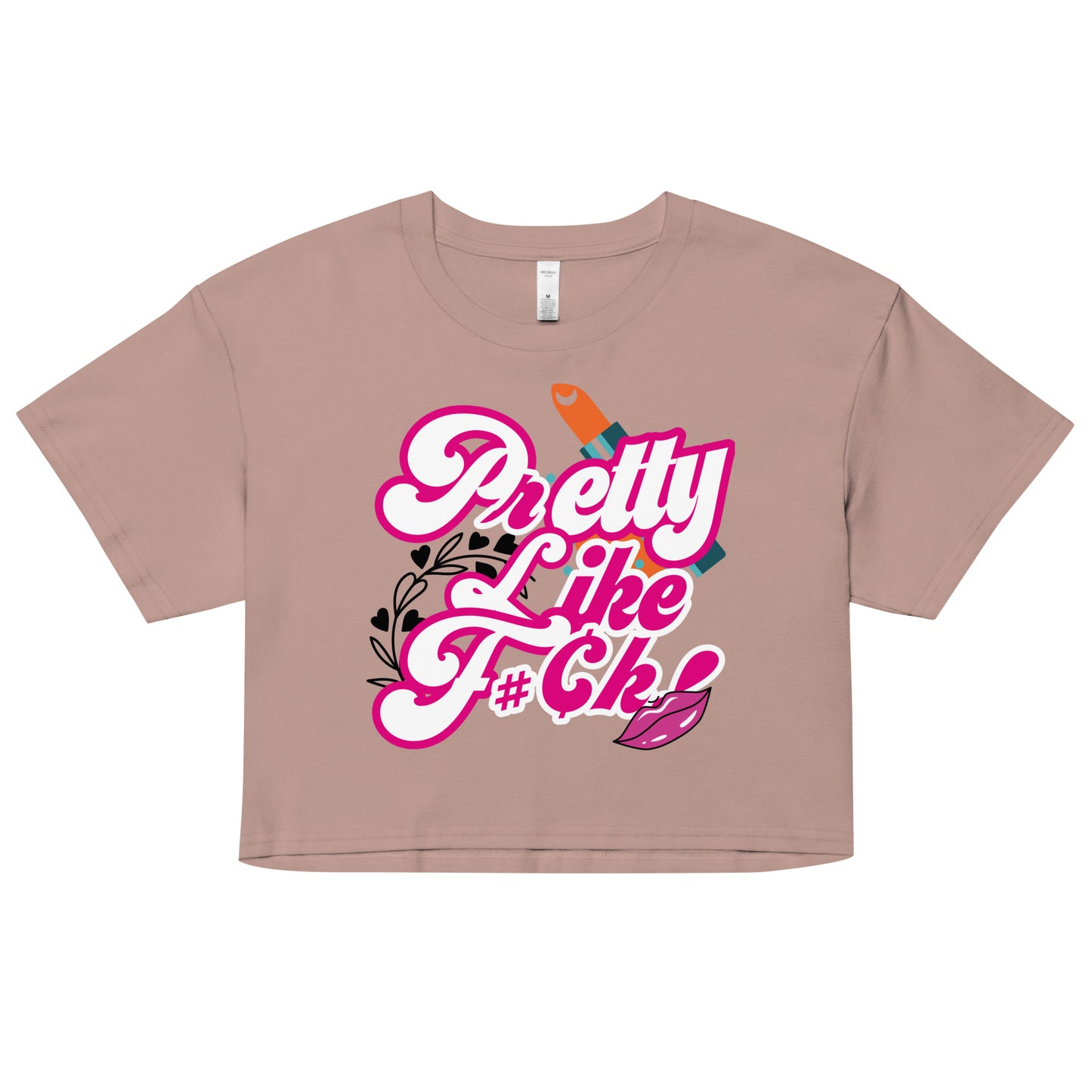 PrETTY Like F#¢k Women’s crop top