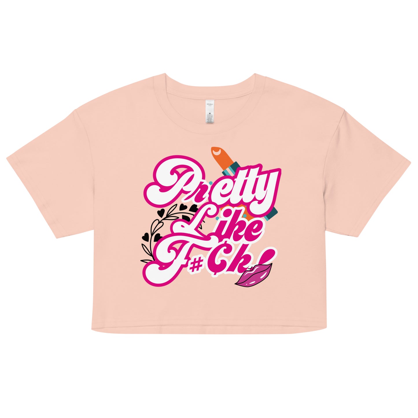 PrETTY Like F#¢k Women’s crop top